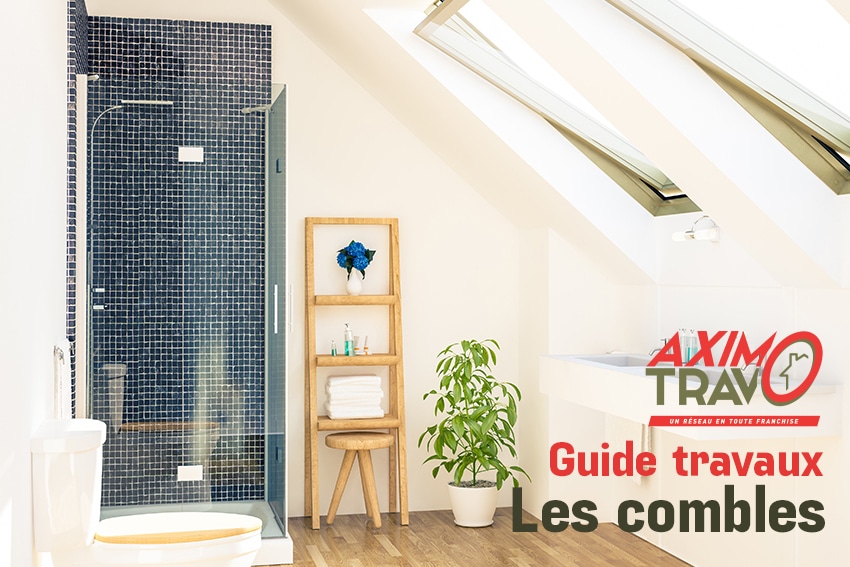 Guide travaux les combles