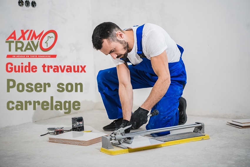 Comment poser son carrelage